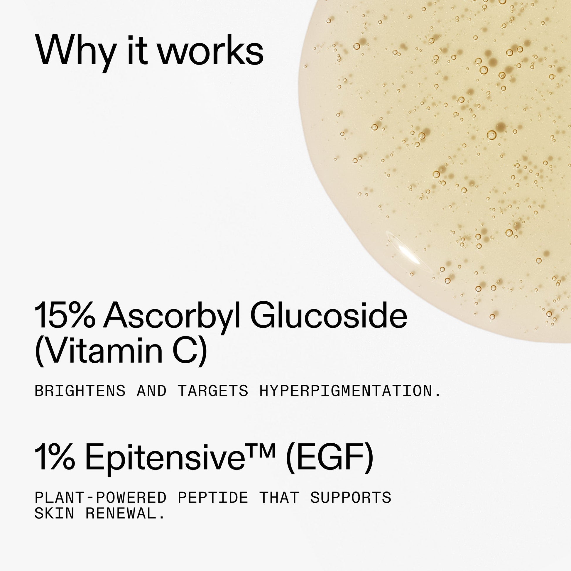 15-vitamin-c-egf-serum-h3 15_Vitamin_C_EGF_Serum_Why_it_works_2000x2000_5810722e-ef4e-4fd6-9f7e-b7683875cd3f.jpg
