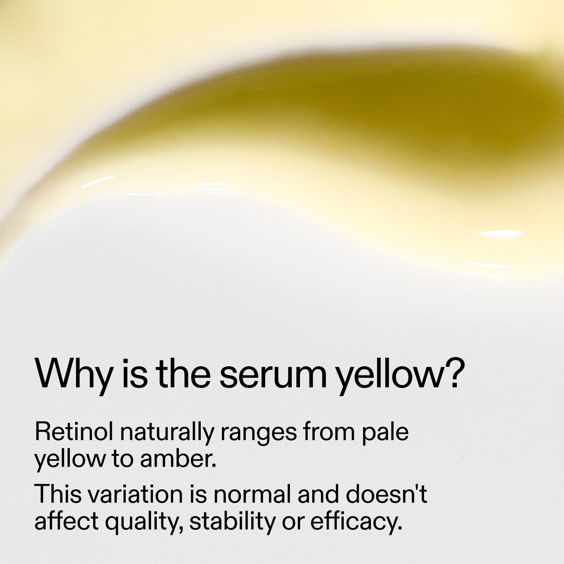starter-retinol-serum-duo-x6 StarterRetinol_Whyistheserumyellow_2000x2000_a3c58cd8-ed3d-4ac8-9faa-65c476f29520.jpg